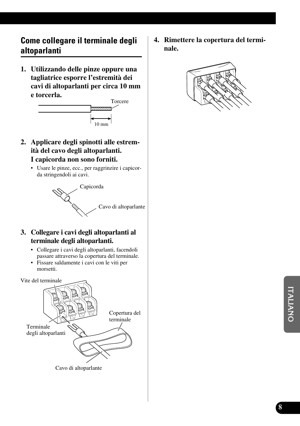 Come collegare il terminale, Degli altoparlanti, Come collegare il terminale degli altoparlanti | Pioneer GM-X564 User Manual | Page 57 / 76