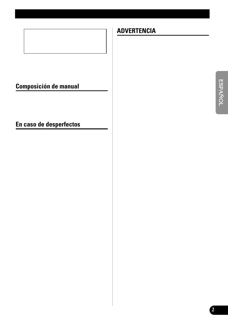 Untitled, Antes de usar este producto, Composición de manual | En caso de desperfectos, Advertencia | Pioneer GM-X552 User Manual | Page 15 / 76