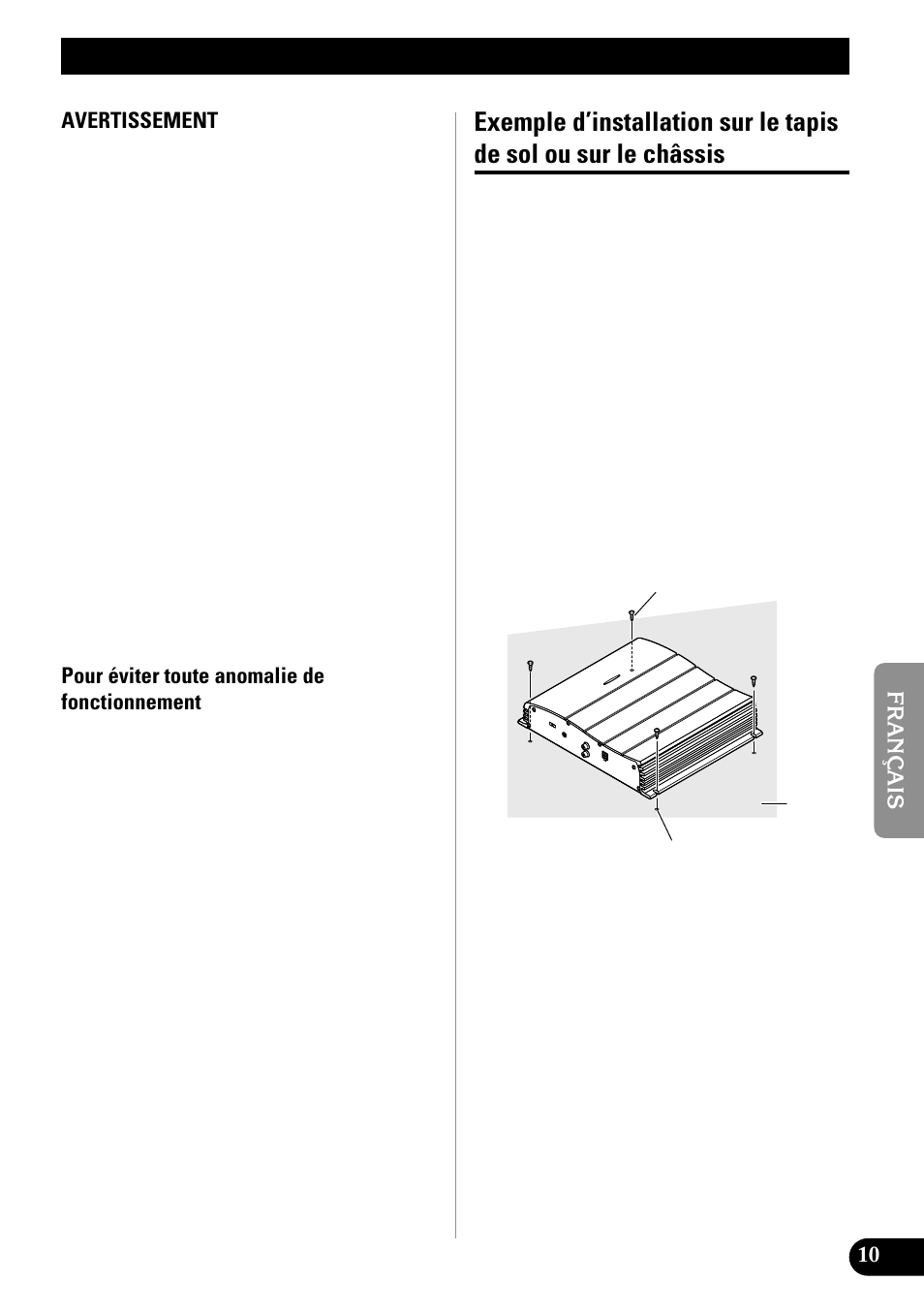 Installation, Exemple d’installation sur le tapis de sol, Ou sur le châssis | Pioneer GM-X552 User Manual | Page 47 / 76