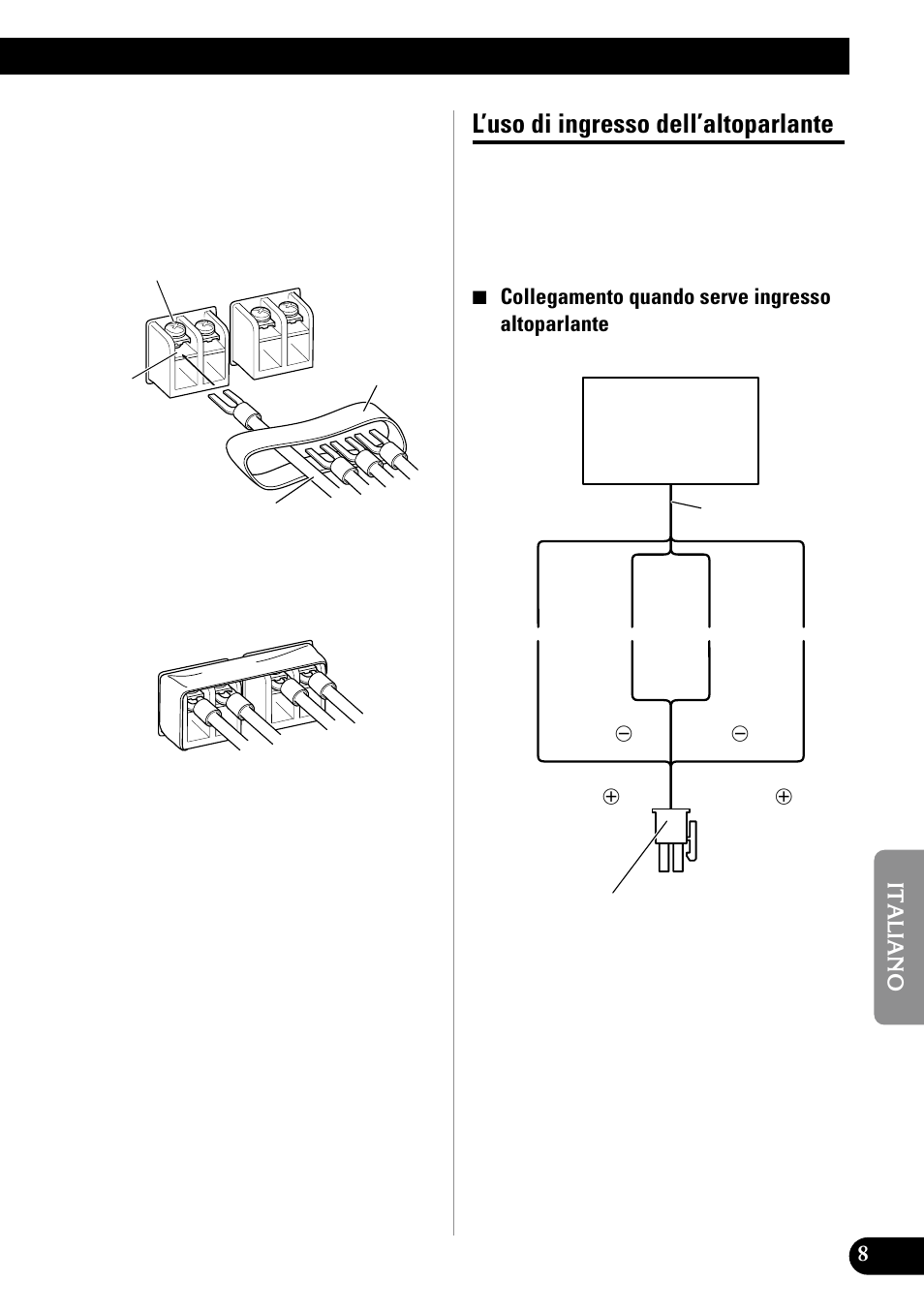 L’uso di ingresso dell’altoparlante | Pioneer GM-X552 User Manual | Page 57 / 76
