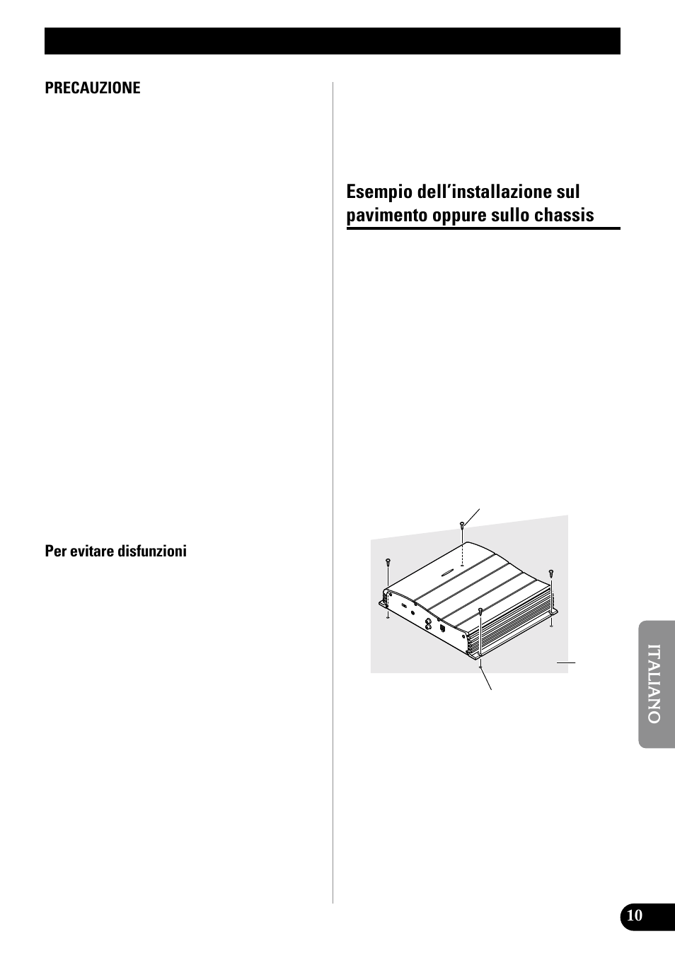 Installazione, Esempio dell’installazione sul pavimento, Oppure sullo chassis | Pioneer GM-X552 User Manual | Page 59 / 76