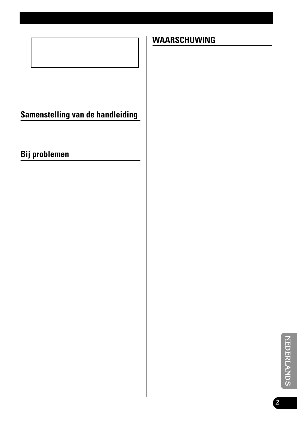 Alvorens gebruik, Samenstelling van de handleiding, Bij problemen | Waarschuwing | Pioneer GM-X552 User Manual | Page 63 / 76