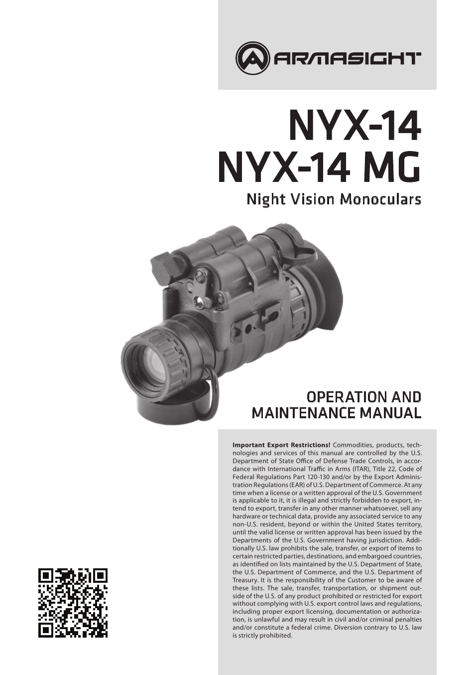 Armasight NSMNYX1401F9DA1 NYX-14 FLAG MG Multi-Purpose Night Vision Monocular User Manual | 44 pages