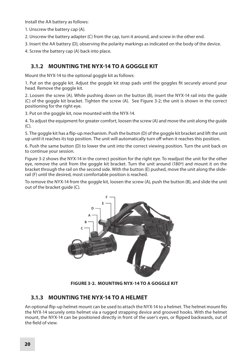 2 mounting the nyx-14 to a goggle kit, 3 mounting the nyx-14 to a helmet | Armasight NSMNYX1401F9DA1 NYX-14 FLAG MG Multi-Purpose Night Vision Monocular User Manual | Page 20 / 44
