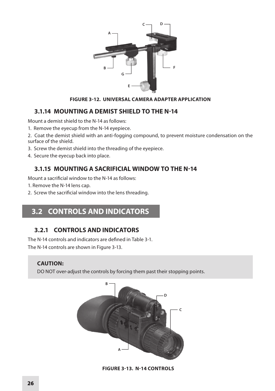 2 controls and indicators, 14 mounting a demist shield to the n-14, 15 mounting a sacrificial window to the n-14 | 1 controls and indicators | Armasight NSMN140001F6DA1 N-14 FLAG Multi-Purpose Night Vision Monocular User Manual | Page 26 / 44