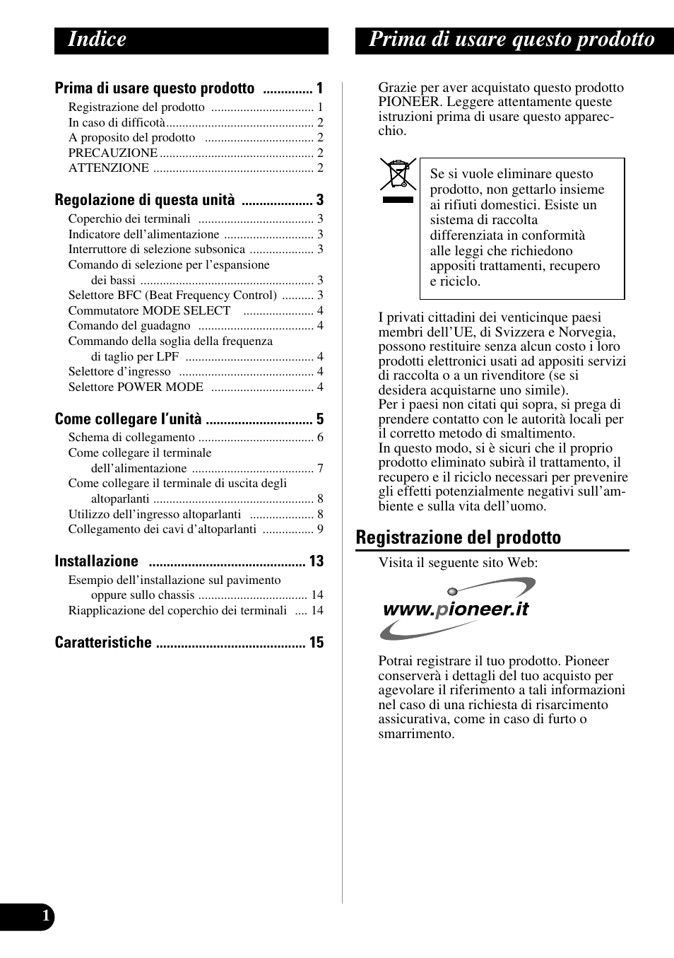 Italiano, Indice prima di usare questo prodotto, Registrazione del prodotto | Pioneer PRS-D1000M User Manual | Page 66 / 114