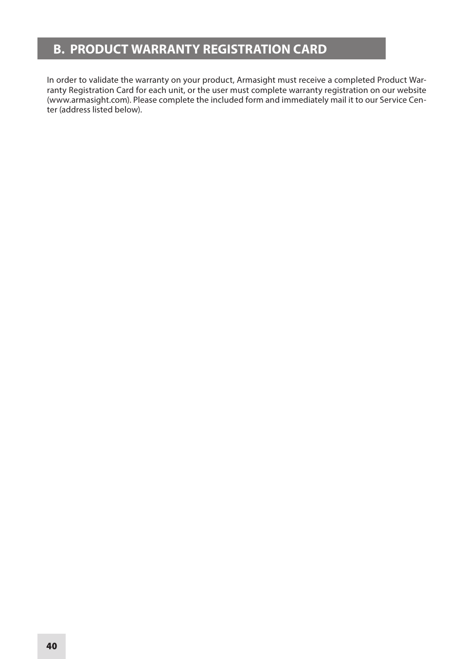 B. product warranty registration card | Armasight NAMPVS7001G7DA2 PVS7 GEN 3 Ghost MG TAN Night vision goggles User Manual | Page 40 / 44