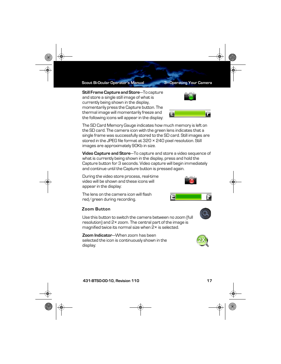 Zoom button | Armasight TFT268BN0BTSXRP FLIR BTS-XR Pro 640x480 Thermal Bi-ocular, no lens 8.3Hz, NTSC User Manual | Page 23 / 40