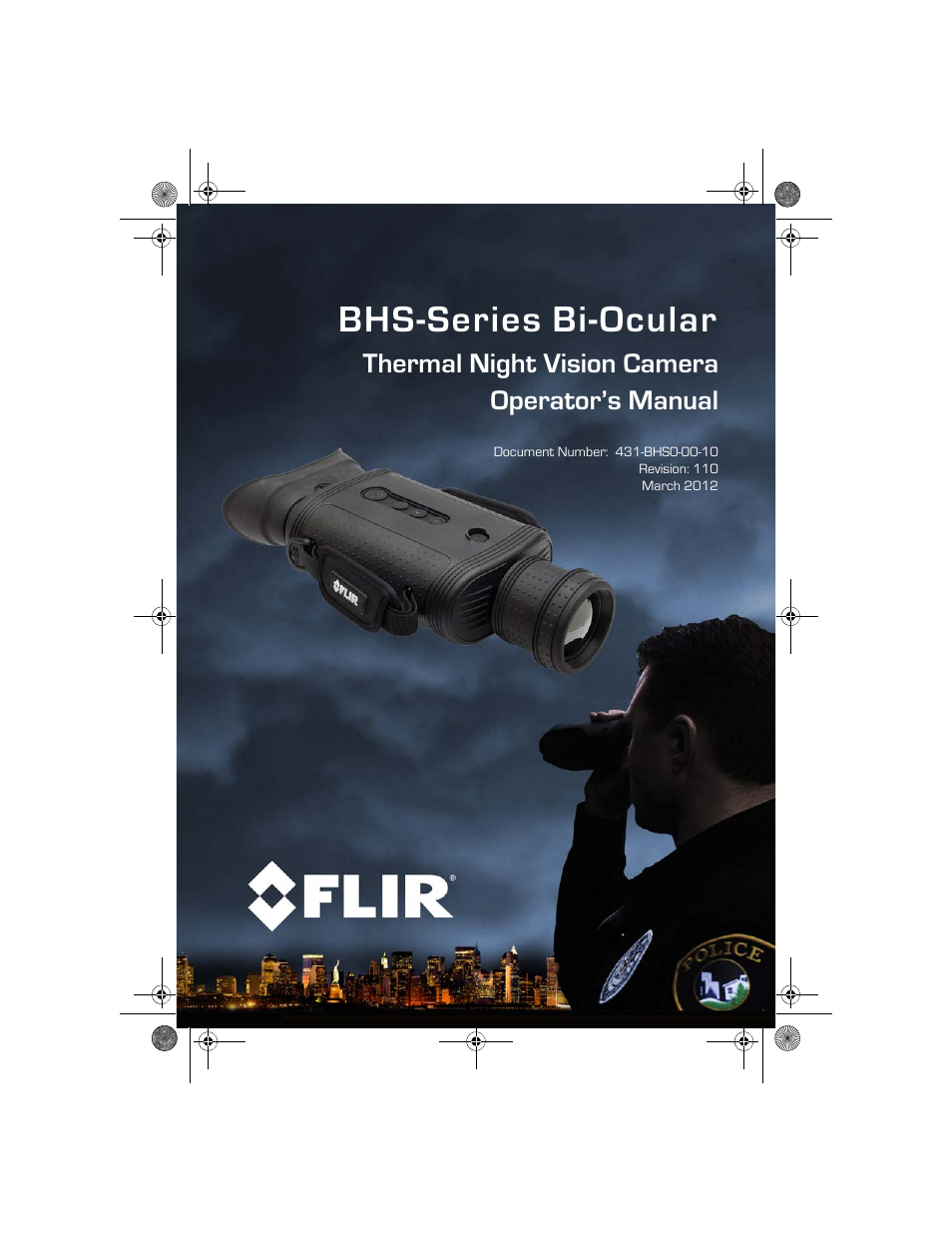 Armasight TFT263BN0BHSXRP FLIR BHS-XR Command 640x480 Thermal Bi-ocular, no lens 30Hz, PAL User Manual | 38 pages