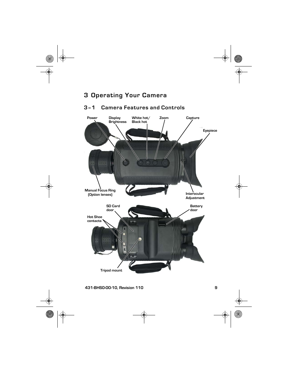 3 operating your camera, 3–1 camera features and controls, Operating your camera | Camera features and controls | Armasight TFT263BN0BHSXRP FLIR BHS-XR Command 640x480 Thermal Bi-ocular, no lens 30Hz, PAL User Manual | Page 15 / 38