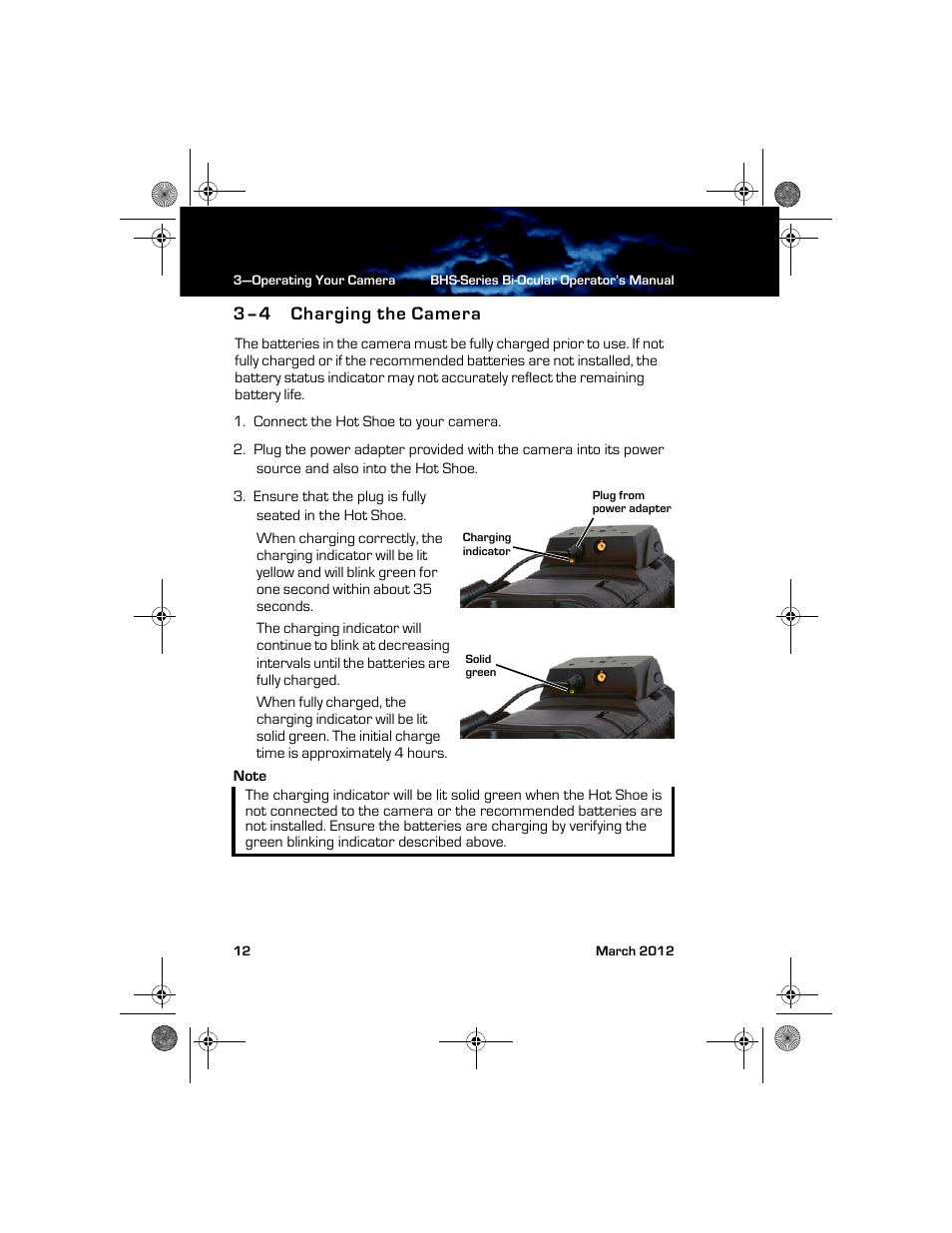 3–4 charging the camera, Charging the camera | Armasight TFT263BN0BHSXRP FLIR BHS-XR Command 640x480 Thermal Bi-ocular, no lens 30Hz, PAL User Manual | Page 18 / 38