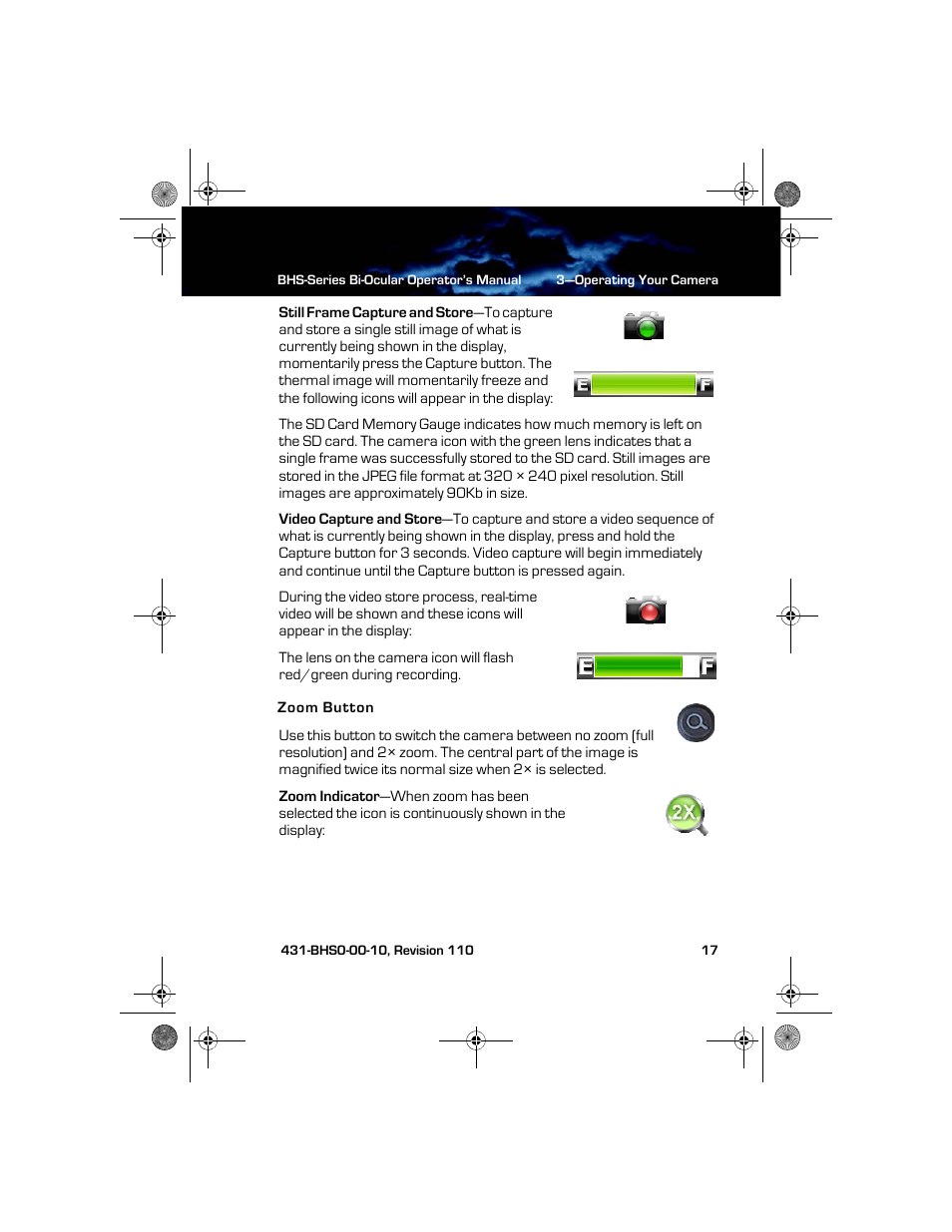 Zoom button | Armasight TFT263BN0BHSXRP FLIR BHS-XR Command 640x480 Thermal Bi-ocular, no lens 30Hz, PAL User Manual | Page 23 / 38
