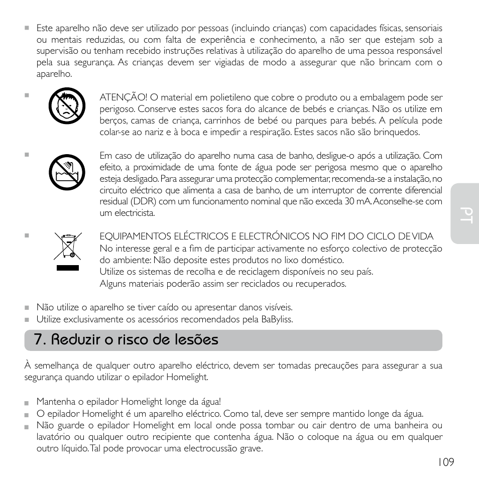 Reduzir o risco de lesões | Babyliss G920E Homelight Face & Body User Manual | Page 107 / 224