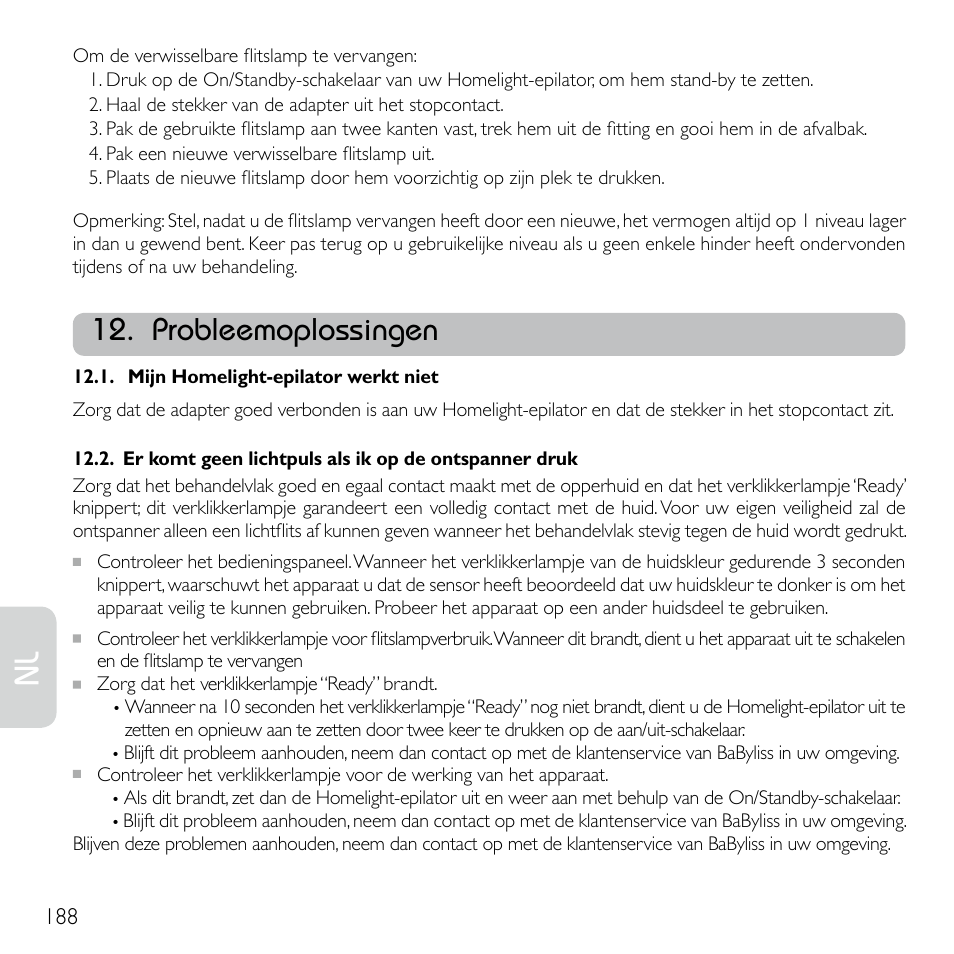 Probleemoplossingen | Babyliss G920E Homelight Face & Body User Manual | Page 186 / 224