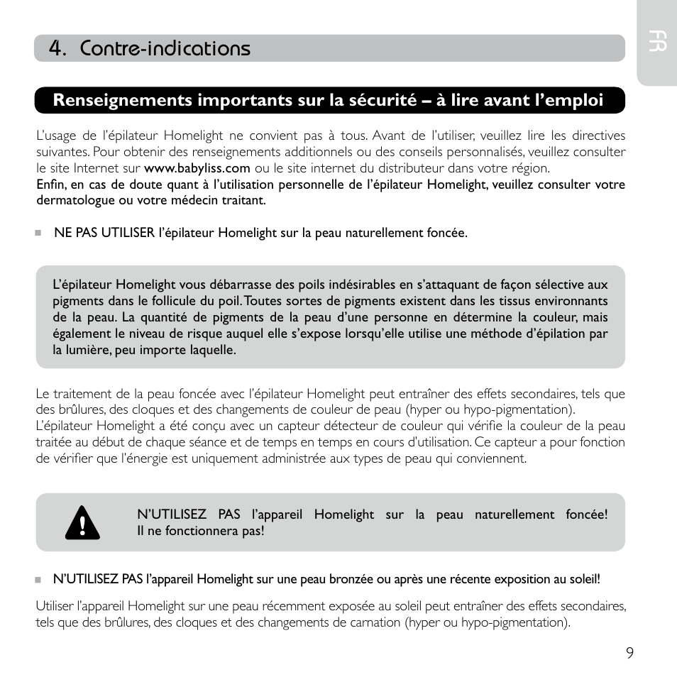 Contre-indications | Babyliss G920E Homelight Face & Body User Manual | Page 7 / 224