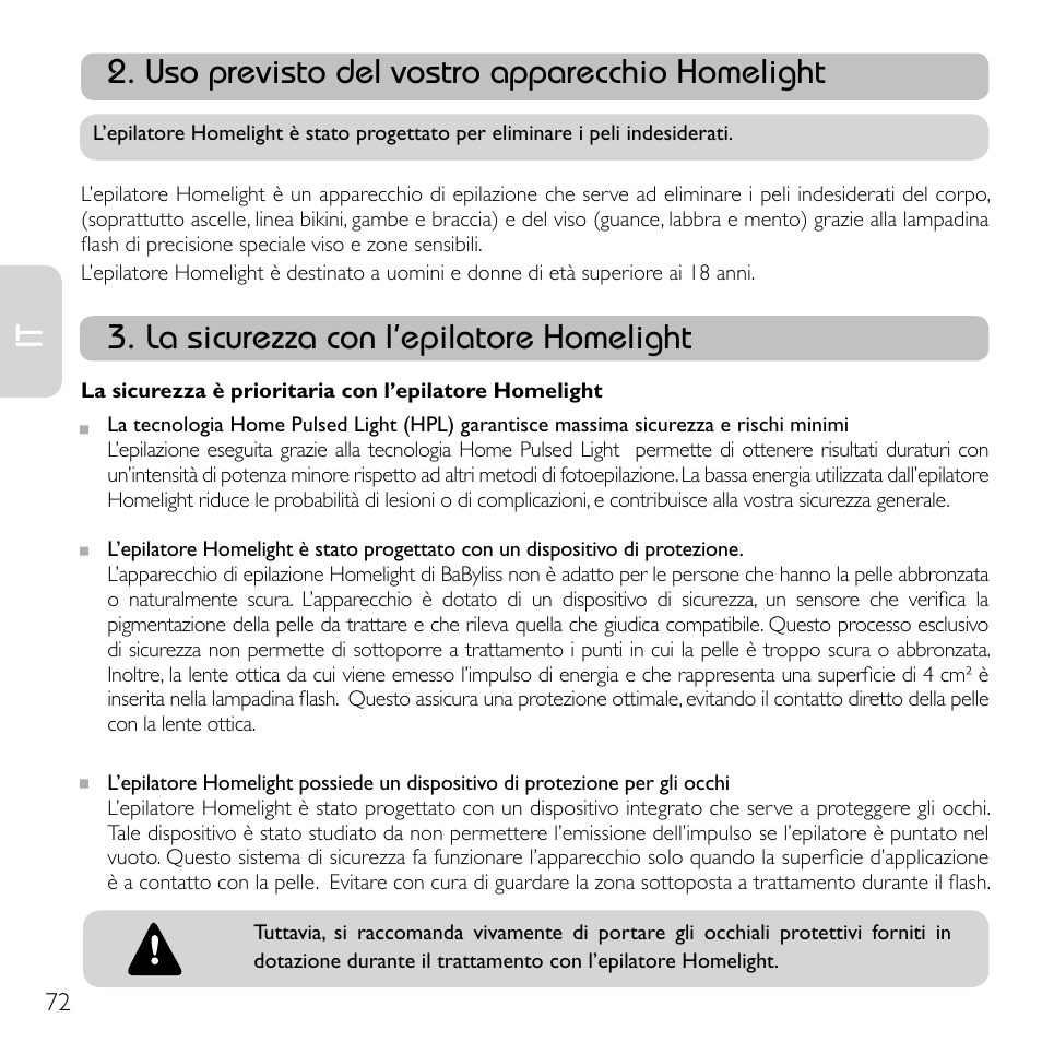 Uso previsto del vostro apparecchio homelight, La sicurezza con l’epilatore homelight | Babyliss G920E Homelight Face & Body User Manual | Page 70 / 224