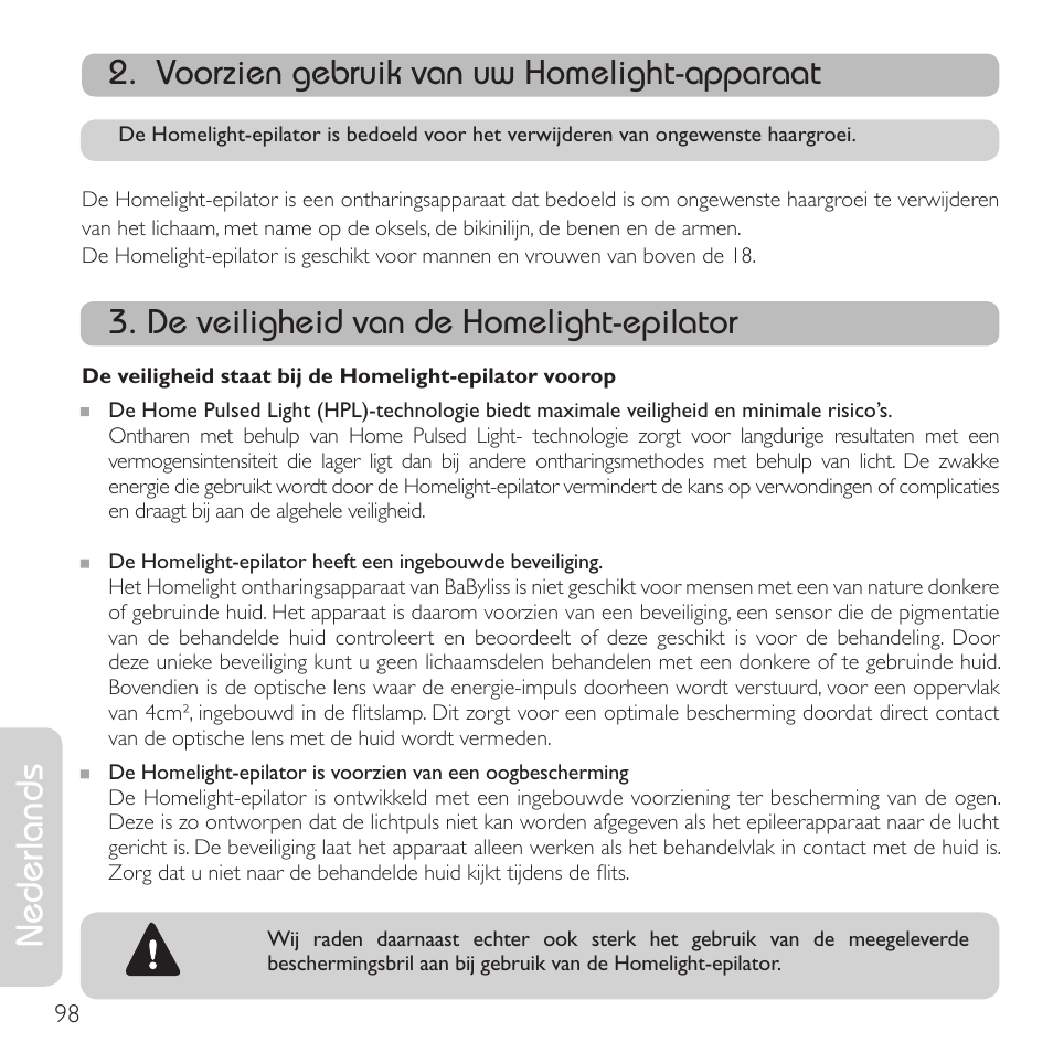 Nederlands, Voorzien gebruik van uw homelight-apparaat, De veiligheid van de homelight-epilator | Babyliss G910E Homelight User Manual | Page 96 / 120