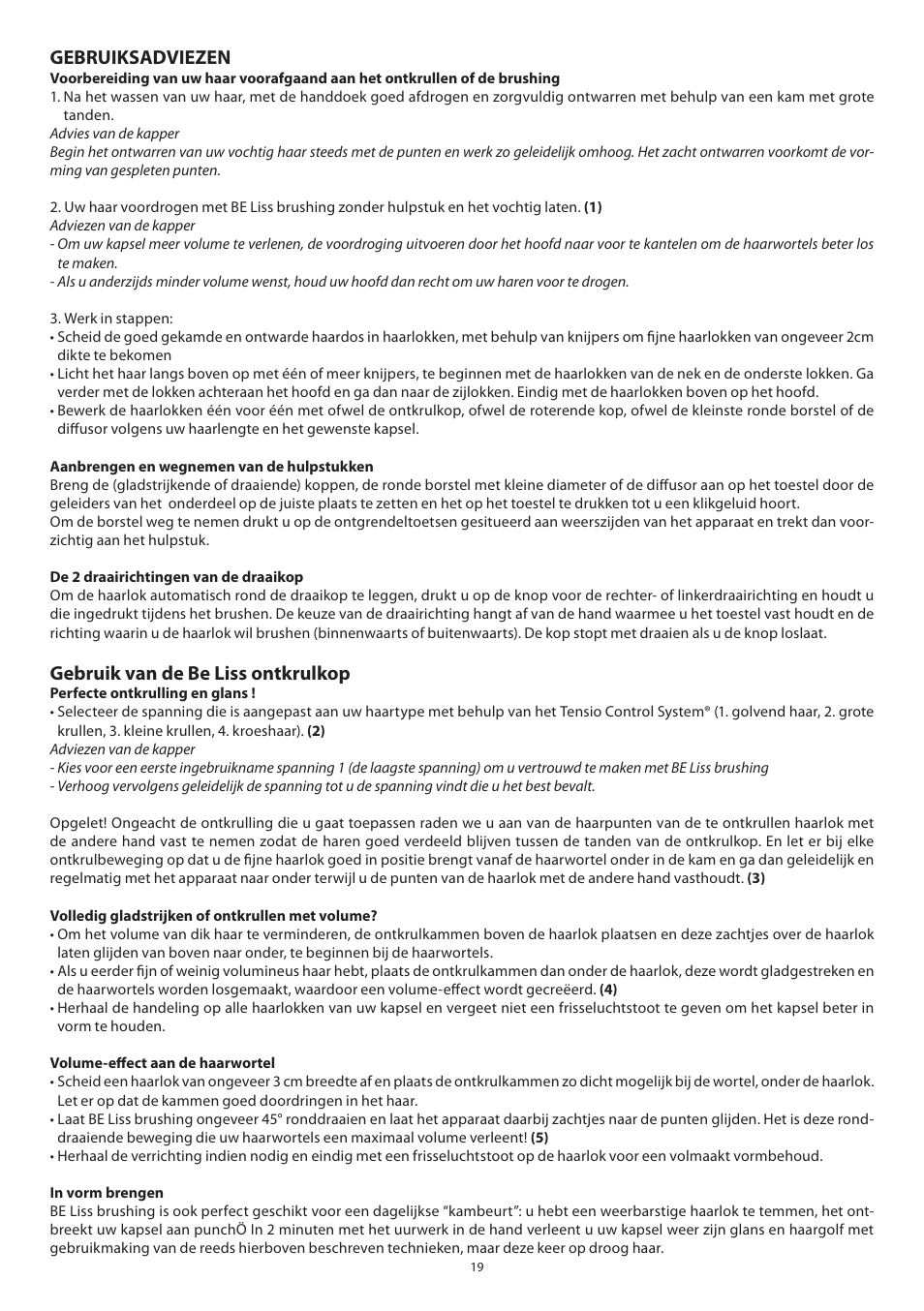 Gebruiksadviezen, Gebruik van de be liss ontkrulkop | Babyliss 2735E Beliss brushing 1000W User Manual | Page 19 / 73
