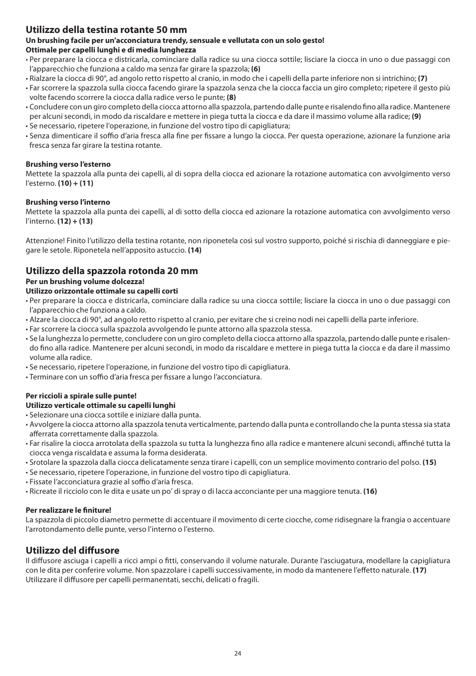 Utilizzo della testina rotante 50 mm, Utilizzo della spazzola rotonda 20 mm, Utilizzo del diffusore | Babyliss 2735E Beliss brushing 1000W User Manual | Page 24 / 73