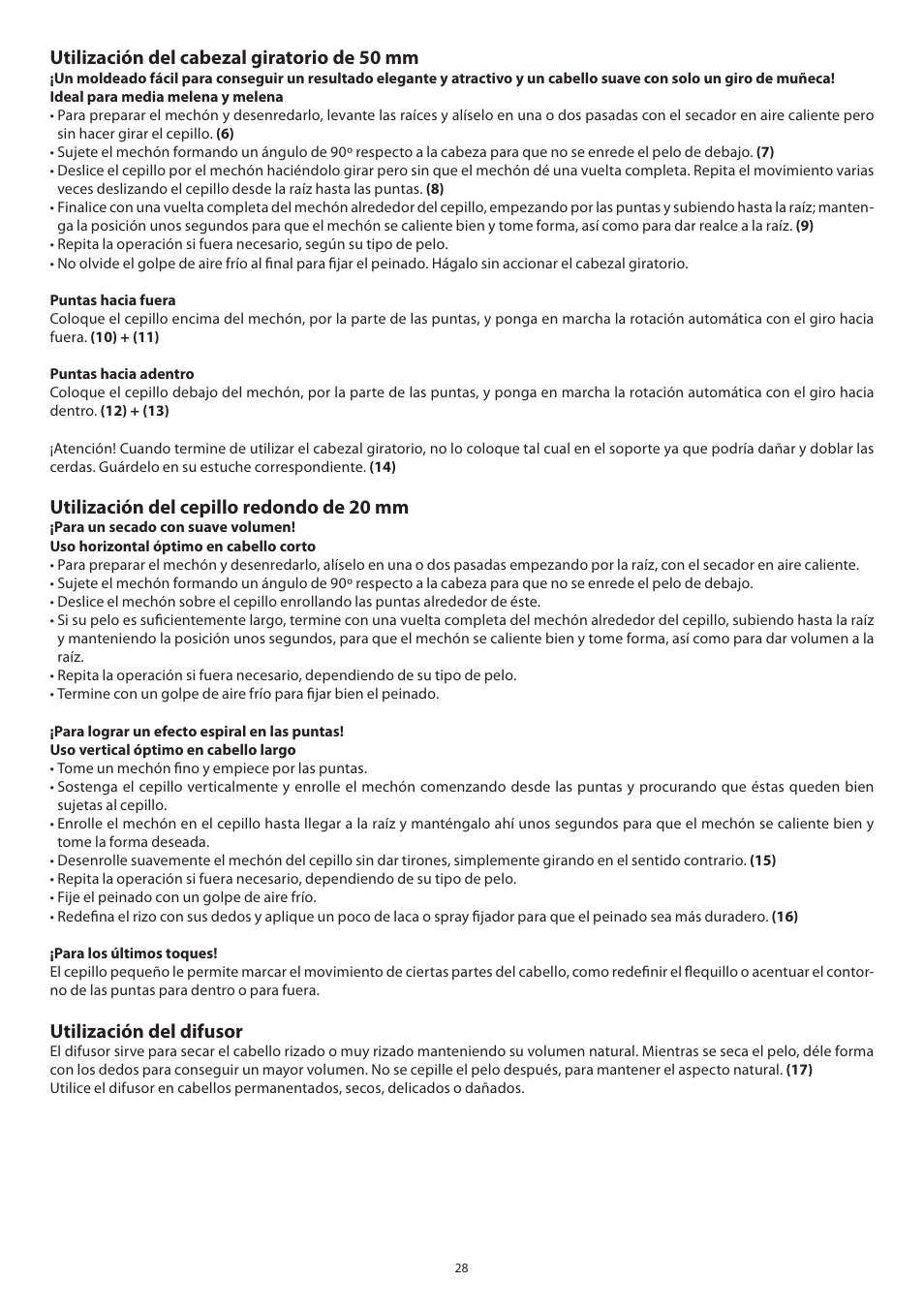 Utilización del cabezal giratorio de 50 mm, Utilización del cepillo redondo de 20 mm, Utilización del difusor | Babyliss 2735E Beliss brushing 1000W User Manual | Page 28 / 73