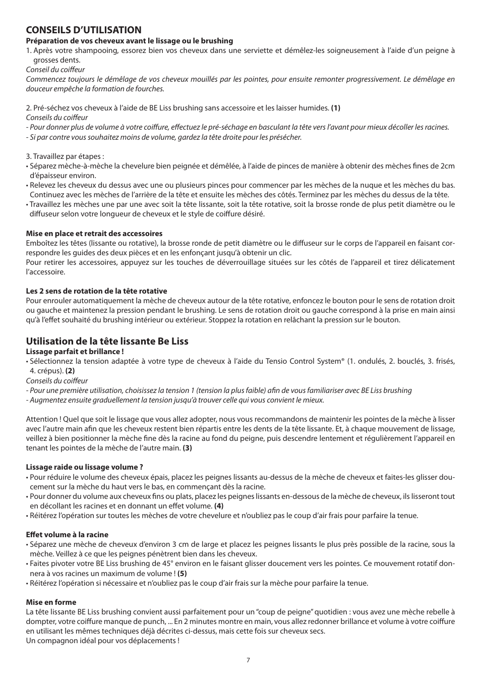 Conseils d’utilisation, Utilisation de la tête lissante be liss | Babyliss 2735E Beliss brushing 1000W User Manual | Page 7 / 73