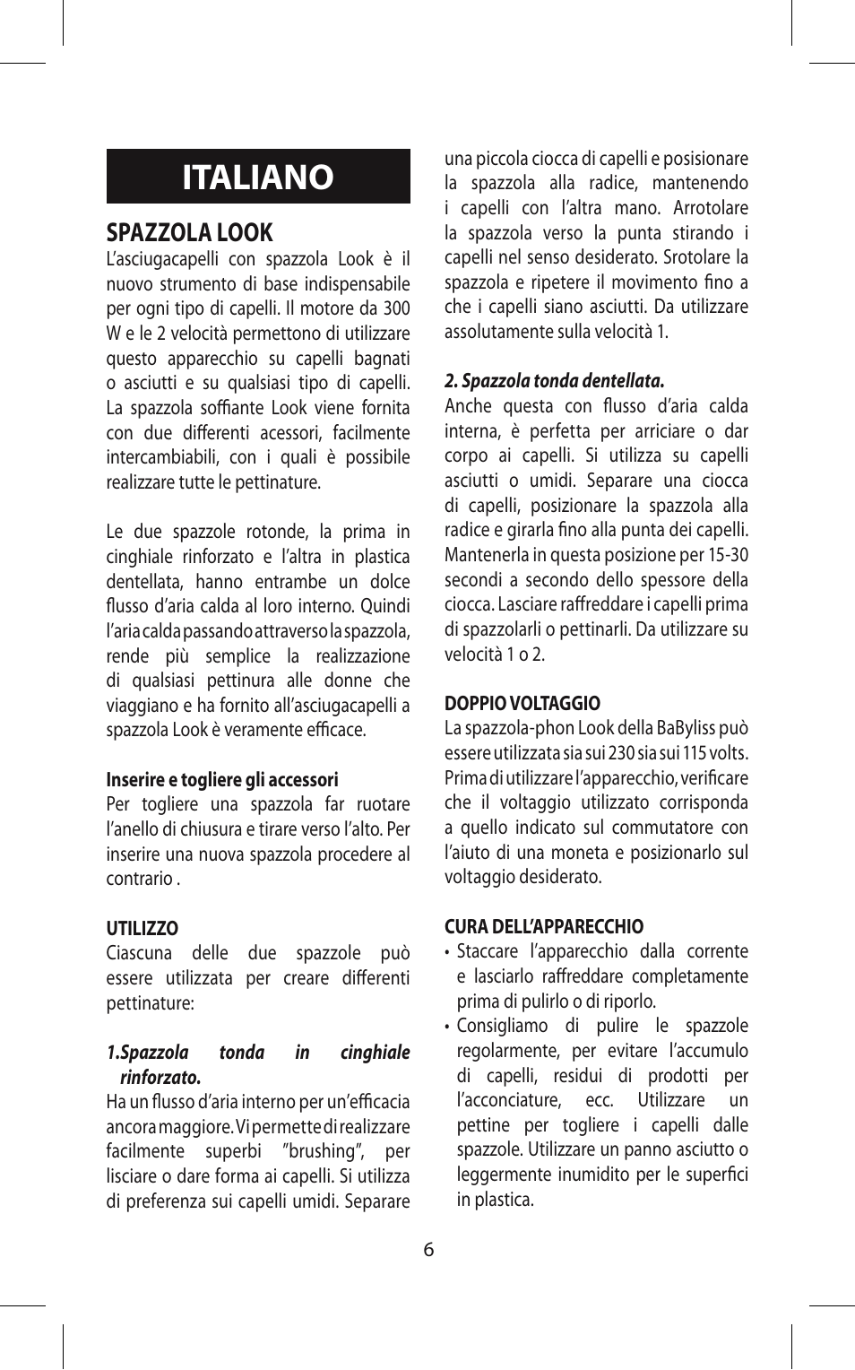 Italiano, Spazzola look | Babyliss 667E Airstyle 300 User Manual | Page 6 / 20