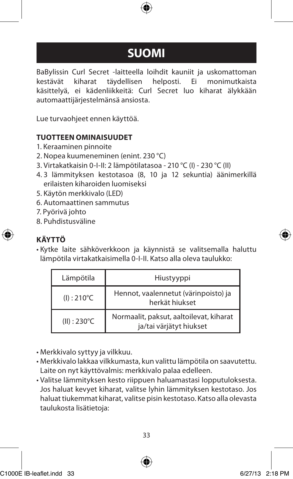 Suomi | Babyliss C1000E Curl Secret User Manual | Page 33 / 56