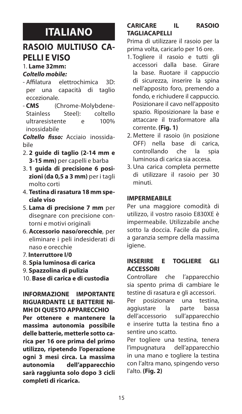 Italiano, Rasoio multiuso ca- pelli e viso | Babyliss E830XE X-8 User Manual | Page 15 / 56