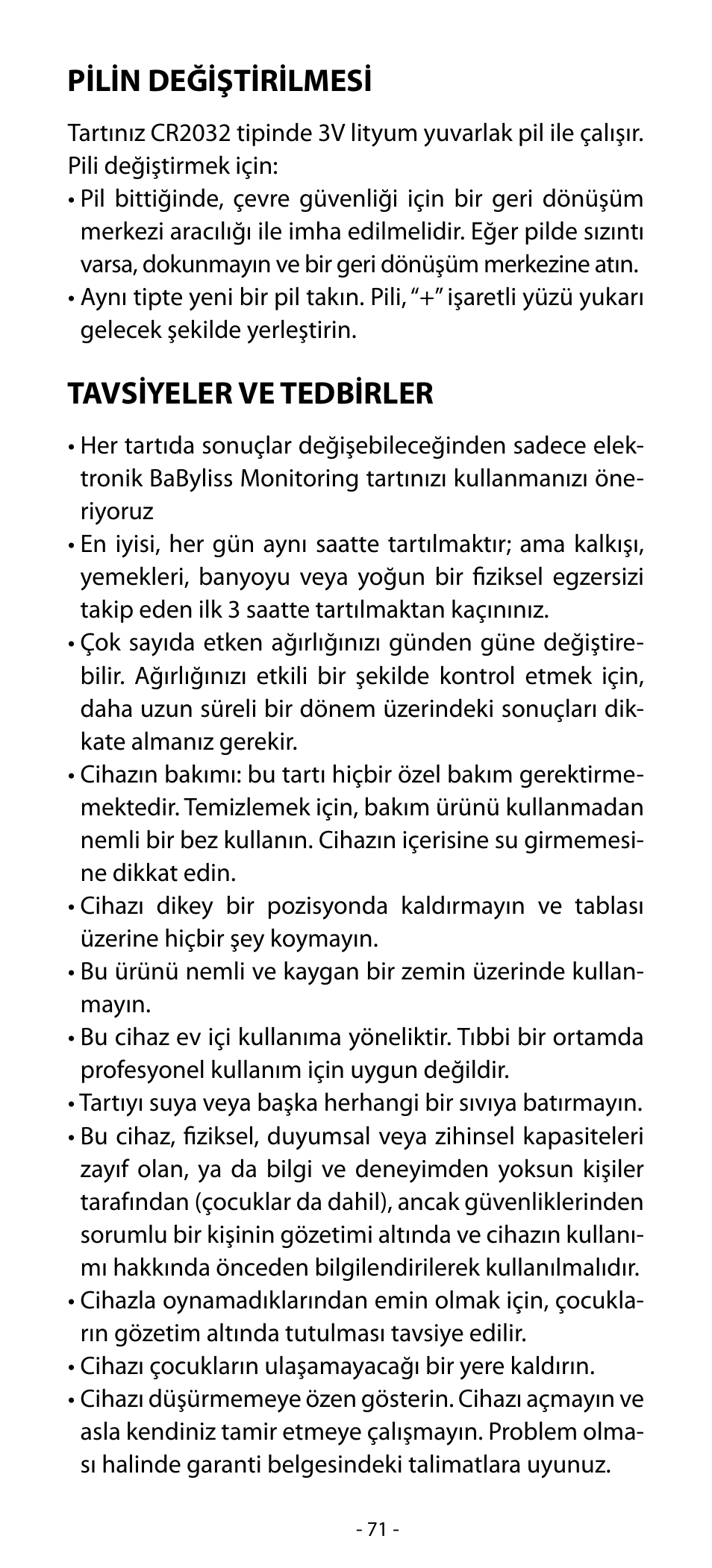 Pilin değiştirilmesi, Tavsiyeler ve tedbirler | Babyliss SL31 Electronic Monitoring Scale User Manual | Page 71 / 72