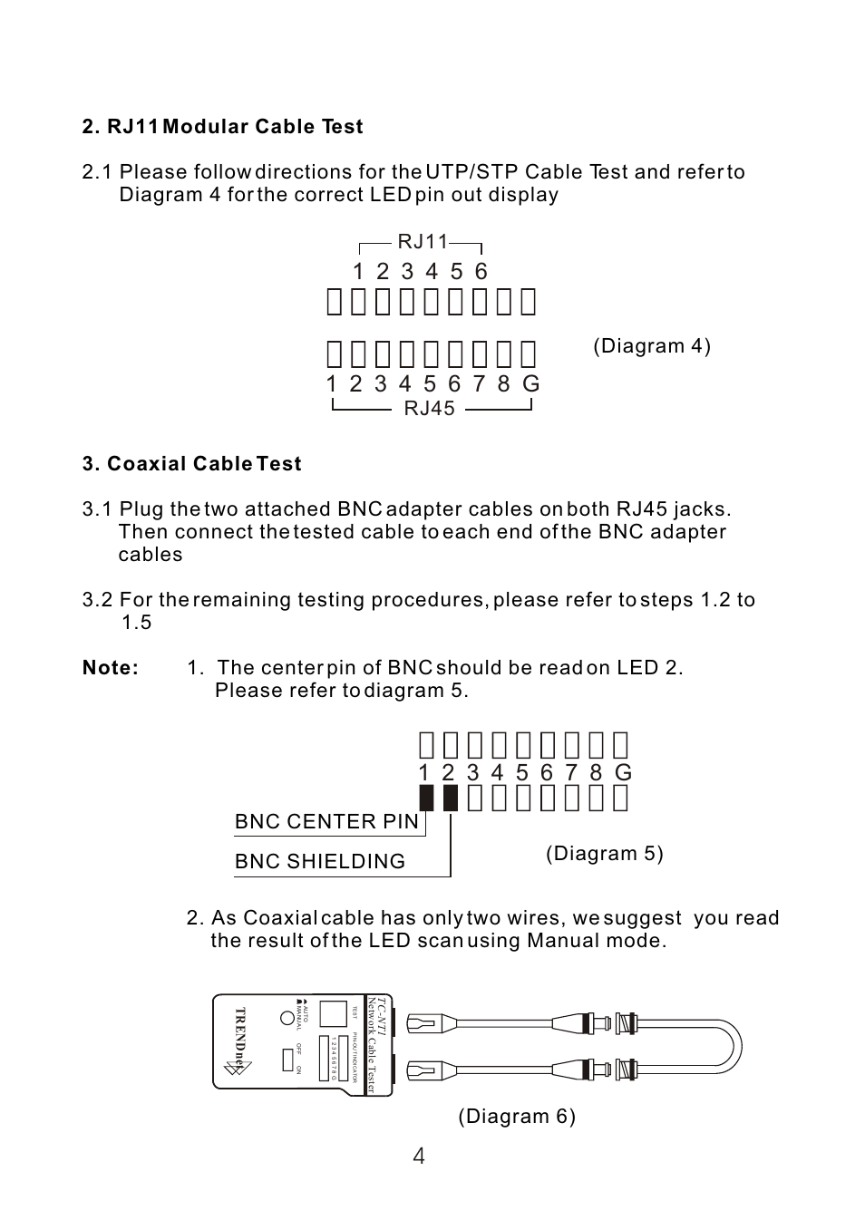 Rj45, Bnc center pin bnc shielding, Diagram 4) (diagram 5) (diagram 6) | C2G 13138 TC-NT1 Network Cable Tester User Manual | Page 5 / 7