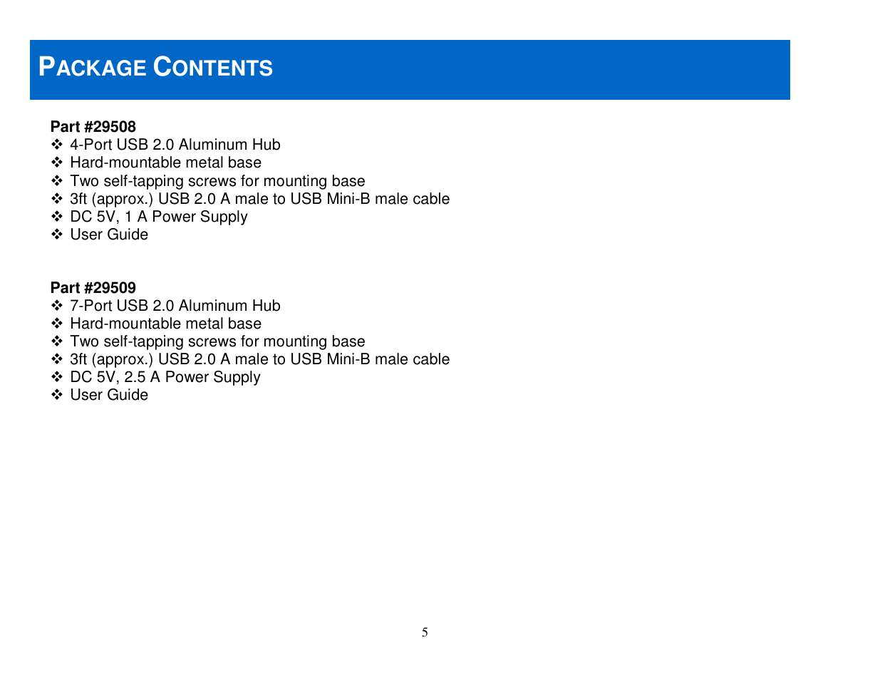 Ackage, Ontents | C2G 29509 USB 2.0 ALUMINUM HUB User Manual | Page 6 / 16