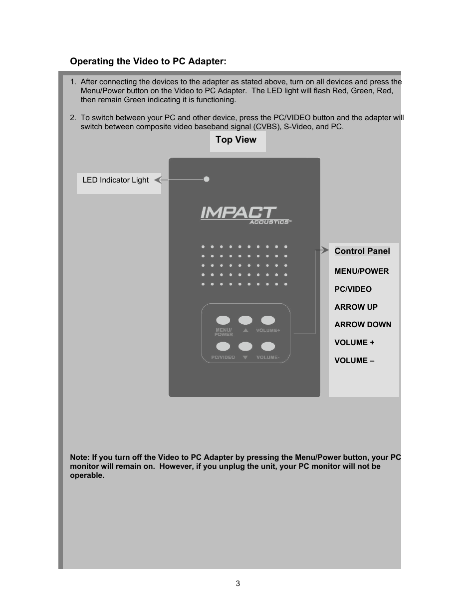 Operating the video to pc adapter, Then remain green indicating it is functioning | C2G 40971 Video to PC Adapter User Manual | Page 6 / 9