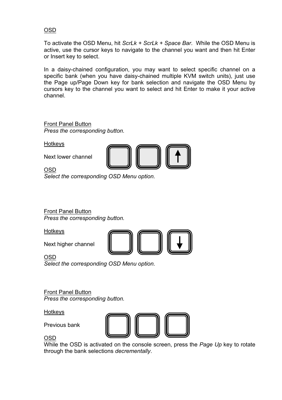 Next lower channel, Next higher channel, Next lower bank> (when daisy-chained) | C2G 32568 UKV-048OSD_088OSD_0168OSD User Manual | Page 23 / 33