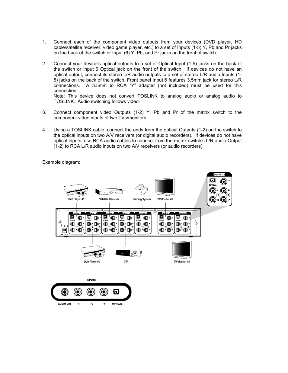Example diagram | C2G 40697 Deluxe Component Video_Digital Audio 6 In_2 Out Matrix Switch User Manual | Page 5 / 9