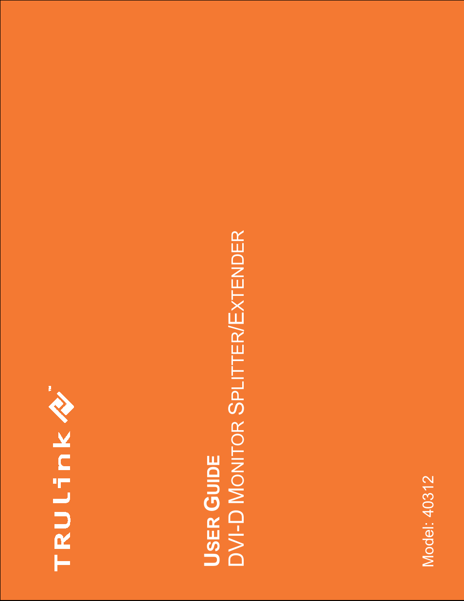 C2G 40312 DVI-D Monitor SPLITTER_EXTENDER User Manual | 12 pages