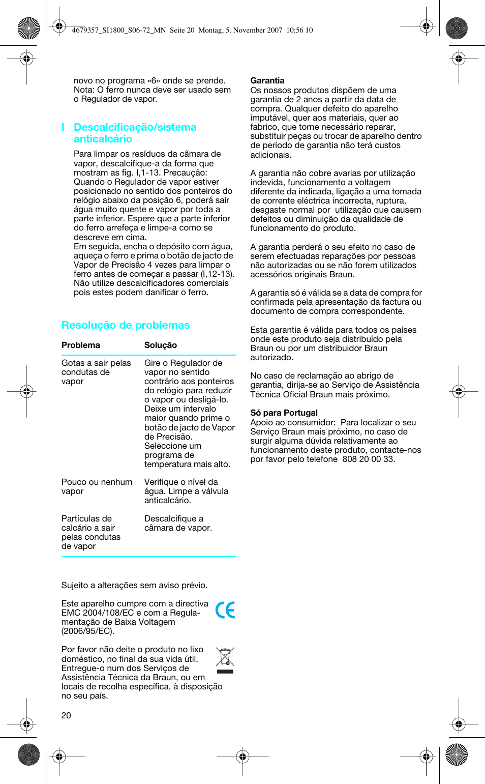 I descalcificação/sistema anticalcário, Resolução de problemas | Braun TexStyle Control SI 18835 User Manual | Page 20 / 70