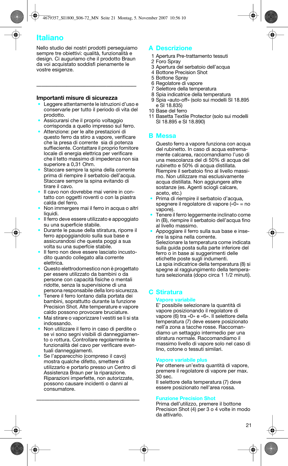 Italiano, A descrizione, B messa | C stiratura | Braun TexStyle Control SI 18835 User Manual | Page 21 / 70