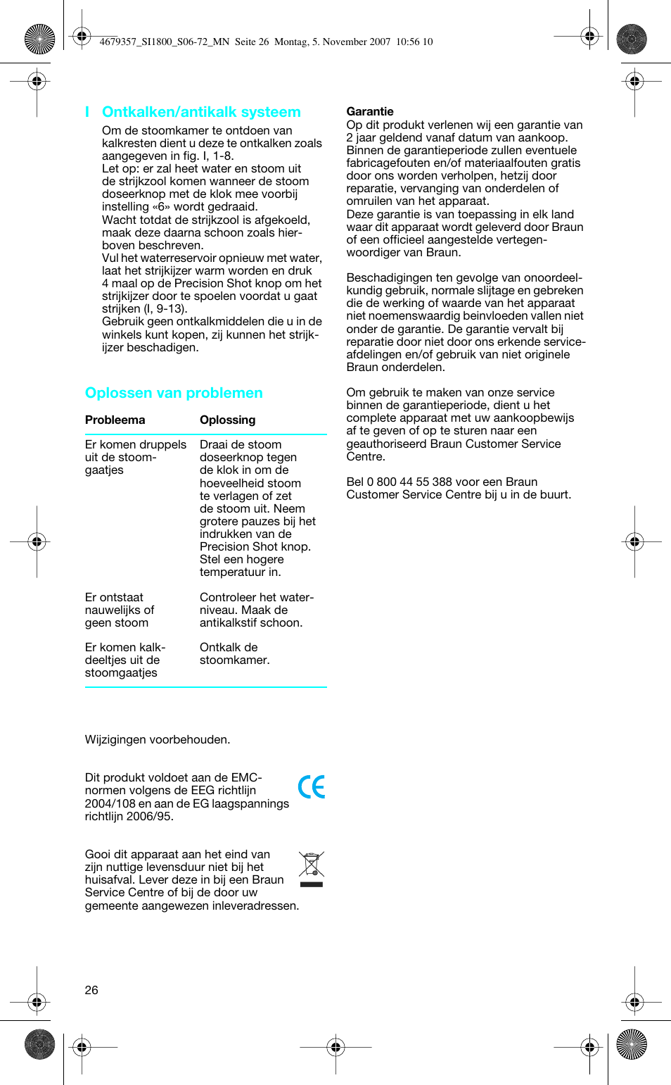 I ontkalken/antikalk systeem, Oplossen van problemen | Braun TexStyle Control SI 18835 User Manual | Page 26 / 70