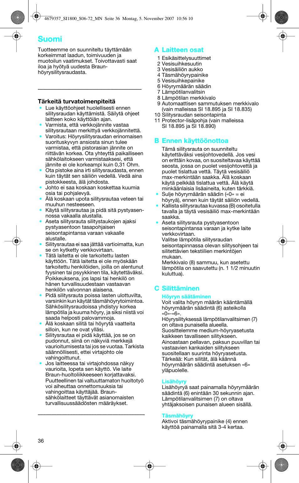 Suomi, A laitteen osat, B ennen käyttöönottoa | C silittäminen | Braun TexStyle Control SI 18835 User Manual | Page 36 / 70