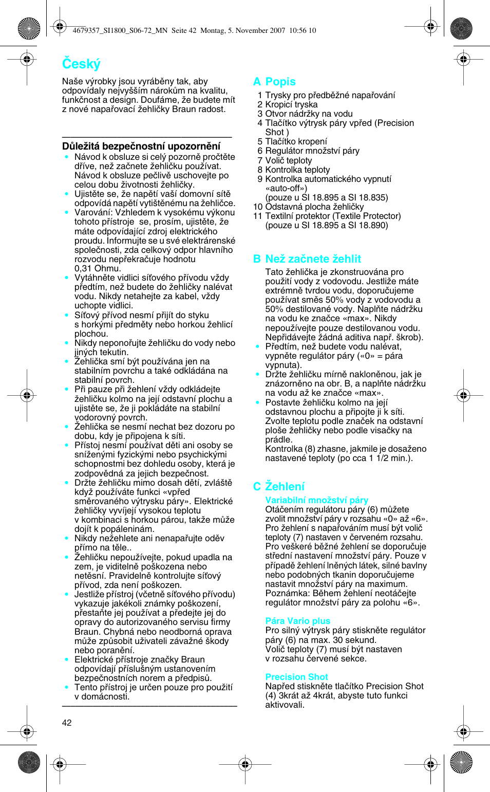 Âesk, A popis, B neï zaãnete ïehlit | C îehlení | Braun TexStyle Control SI 18835 User Manual | Page 42 / 70