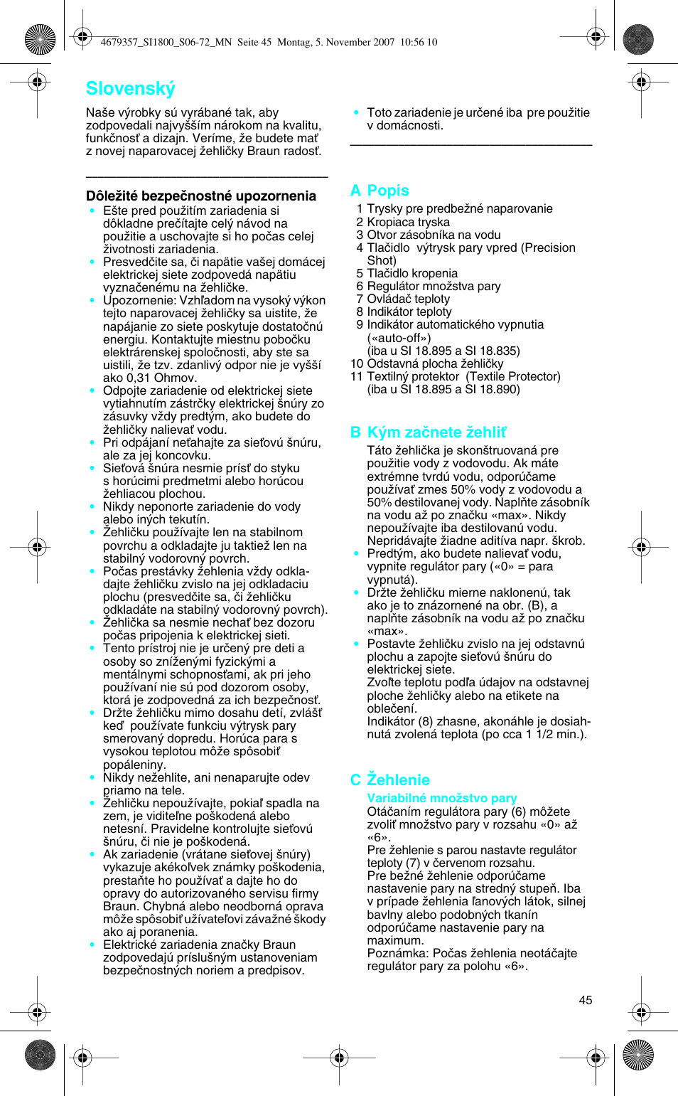 Slovensk, A popis, B k˘m zaãnete ïehliè | C îehlenie | Braun TexStyle Control SI 18835 User Manual | Page 45 / 70