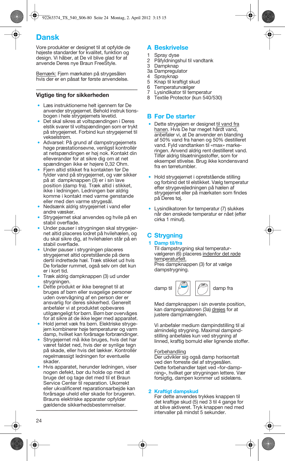 Dansk, A beskrivelse, B før de starter | C strygning | Braun TexStyle 5 530 User Manual | Page 24 / 78