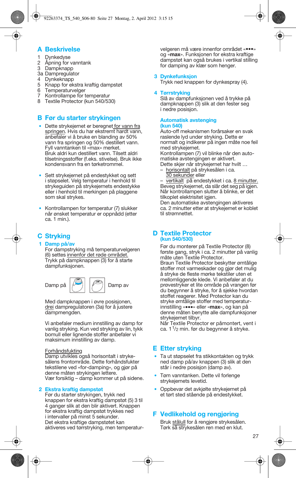 A beskrivelse, B før du starter strykingen, C stryking | D textile protector, E etter stryking, F vedlikehold og rengjøring | Braun TexStyle 5 530 User Manual | Page 27 / 78