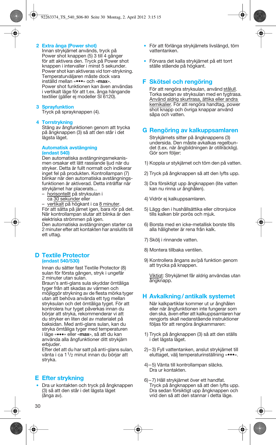 D textile protector, E efter strykning, F skötsel och rengöring | G rengöring av kalkuppsamlaren, H avkalkning / antikalk systemet | Braun TexStyle 5 530 User Manual | Page 30 / 78