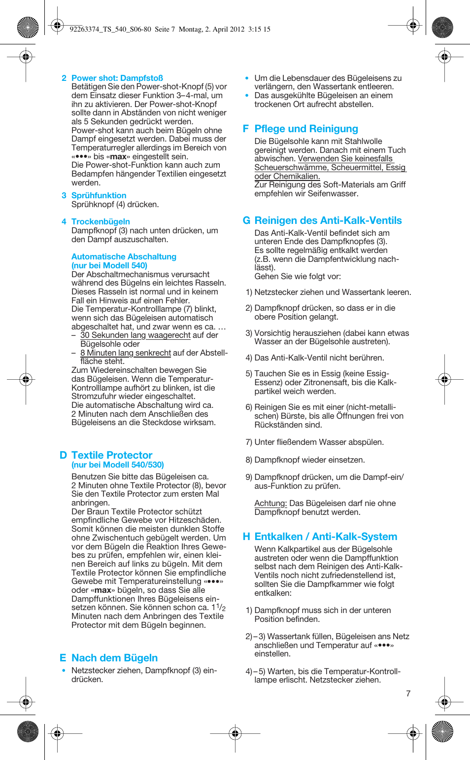 D textile protector, E nach dem bügeln, F pflege und reinigung | G reinigen des anti-kalk-ventils, H entkalken / anti-kalk-system | Braun TexStyle 5 530 User Manual | Page 7 / 78