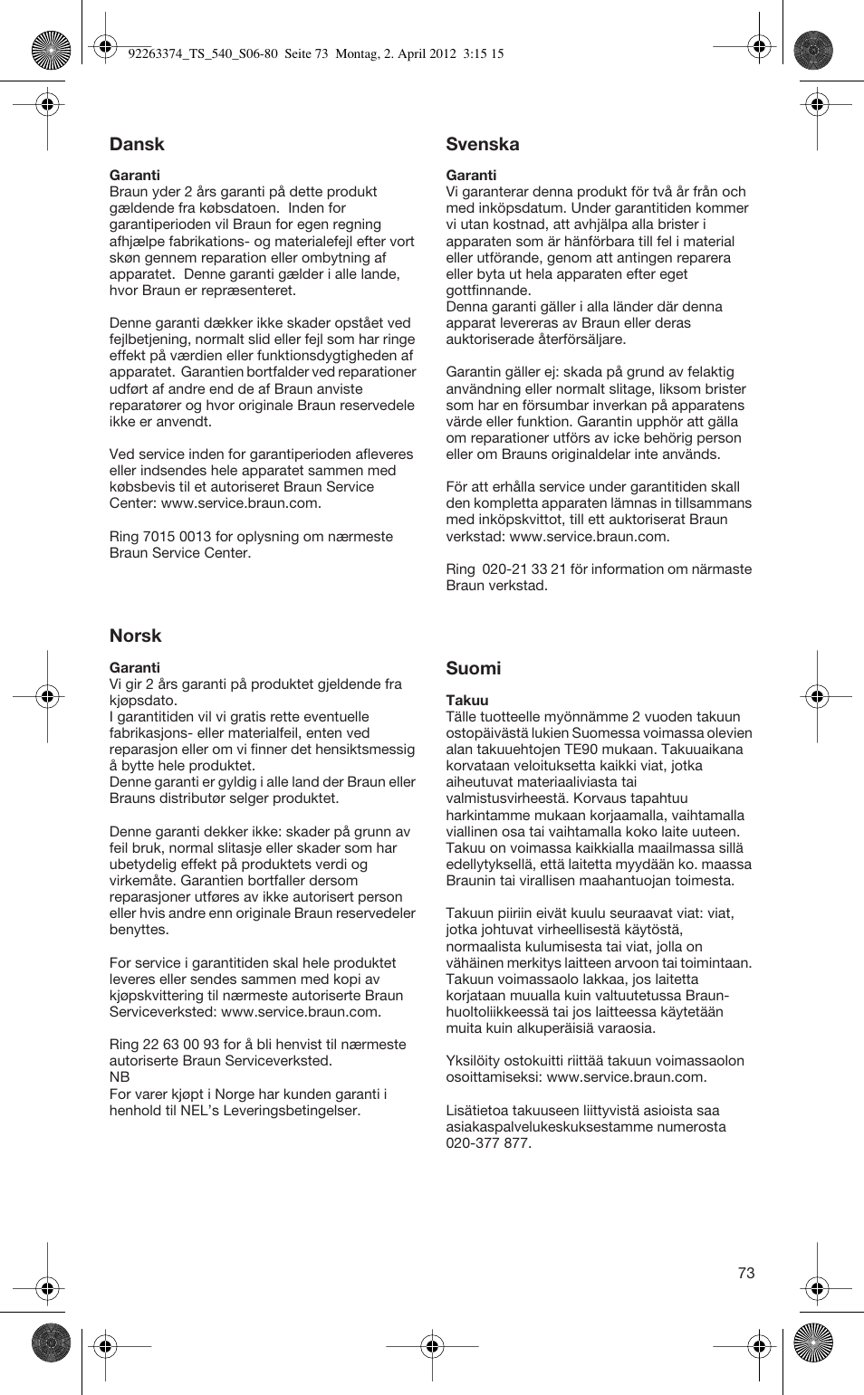 Dansk, Norsk, Svenska | Suomi | Braun TexStyle 5 530 User Manual | Page 73 / 78