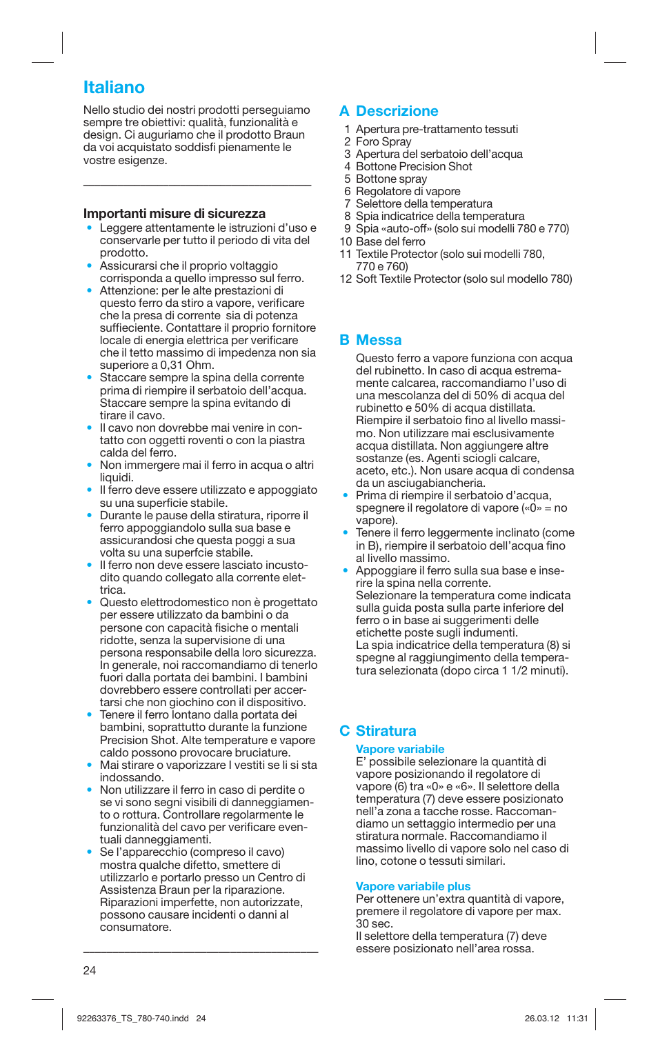 Italiano, A descrizione, B messa | C stiratura | Braun TexStyle 7 740 User Manual | Page 24 / 86