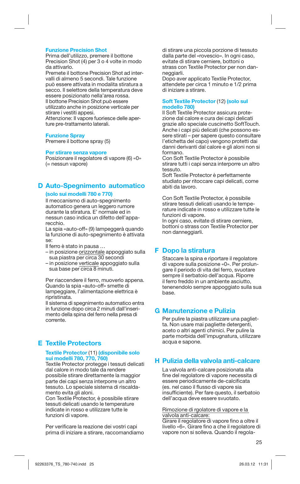 D auto-spegnimento automatico, E textile protectors, F dopo la stiratura | G manutenzione e pulizia, H pulizia della valvola anti-calcare | Braun TexStyle 7 740 User Manual | Page 25 / 86