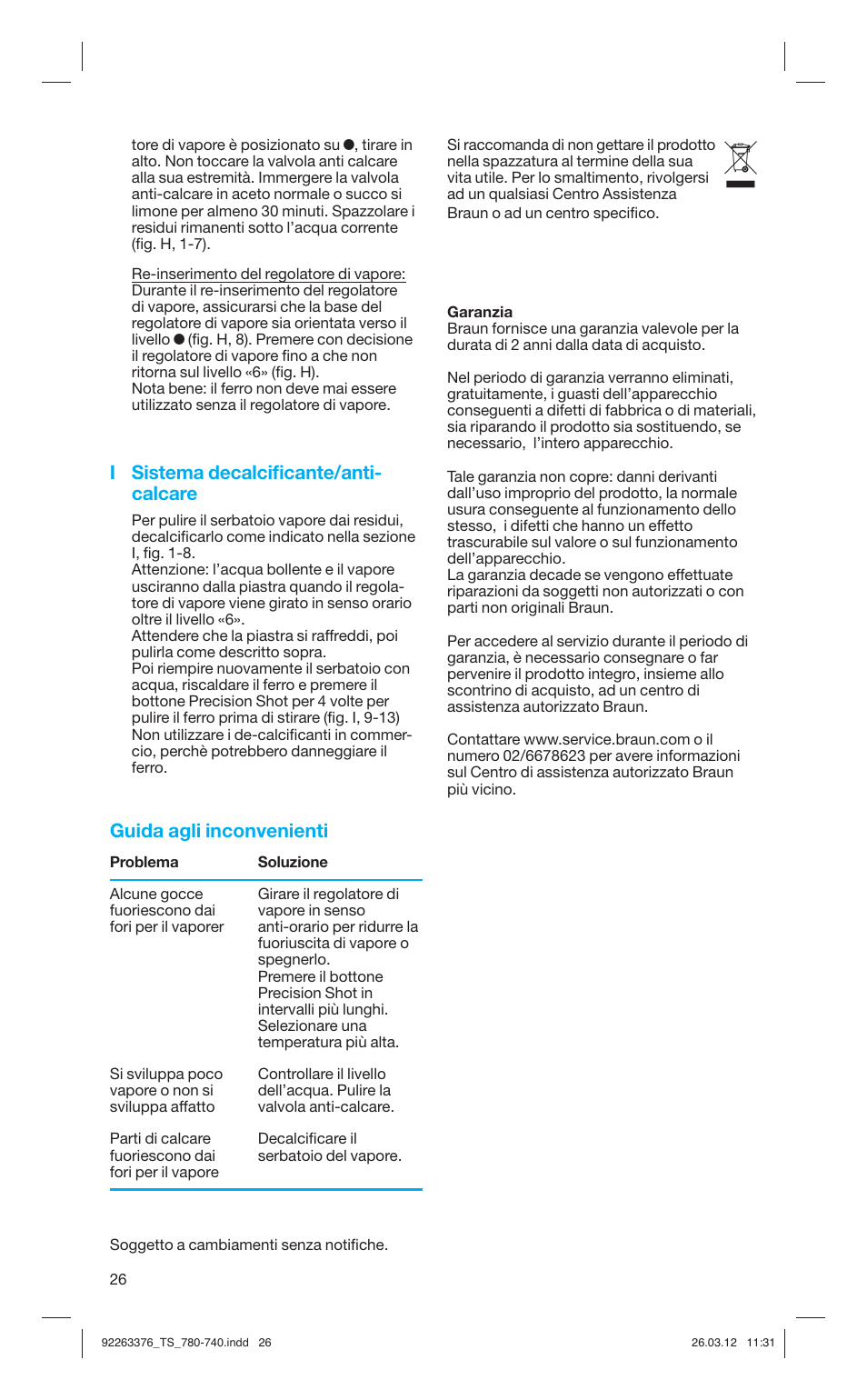 I sistema decalciﬁ cante/anti- calcare, Guida agli inconvenienti | Braun TexStyle 7 740 User Manual | Page 26 / 86