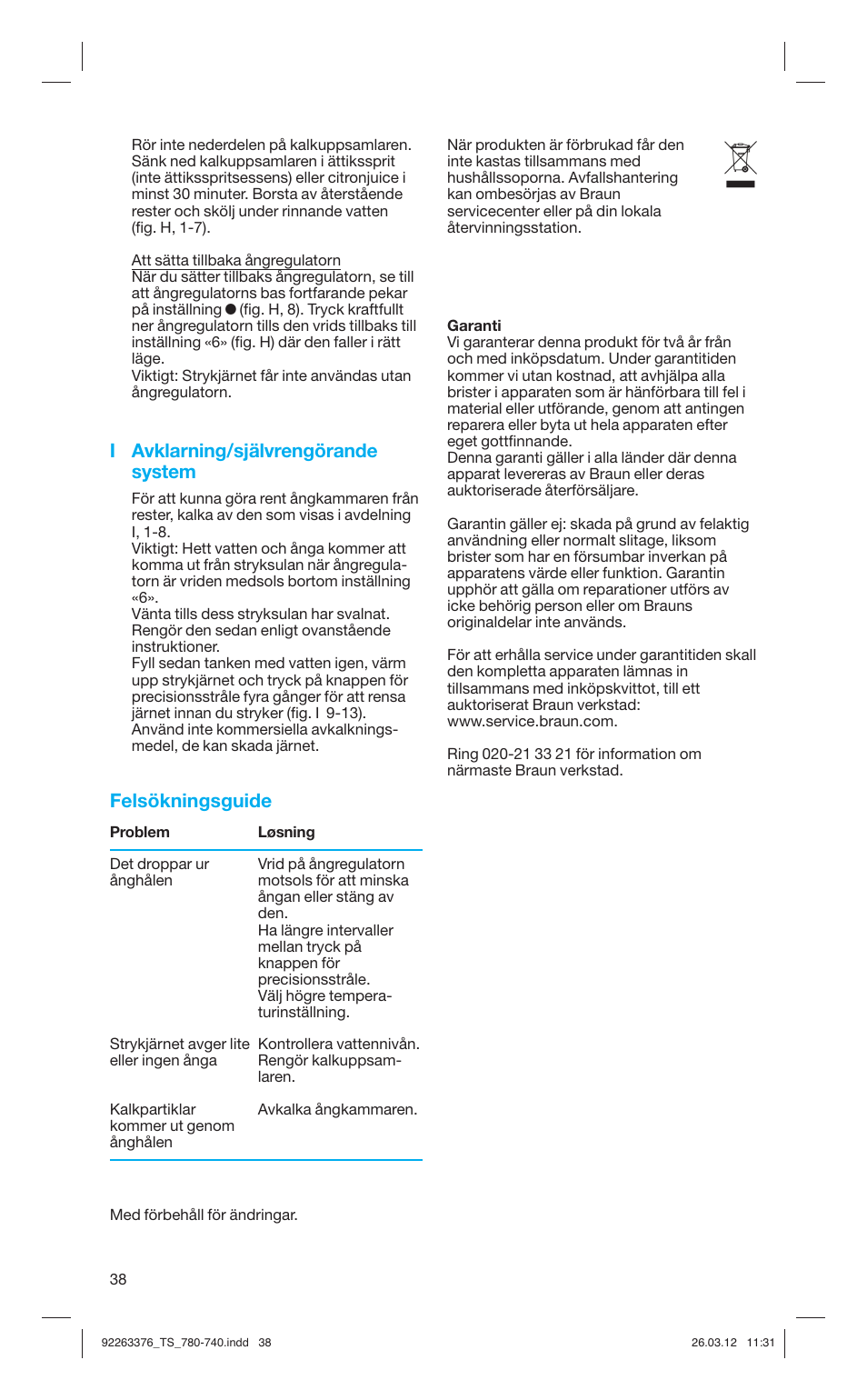I avklarning/självrengörande system, Felsökningsguide | Braun TexStyle 7 740 User Manual | Page 38 / 86